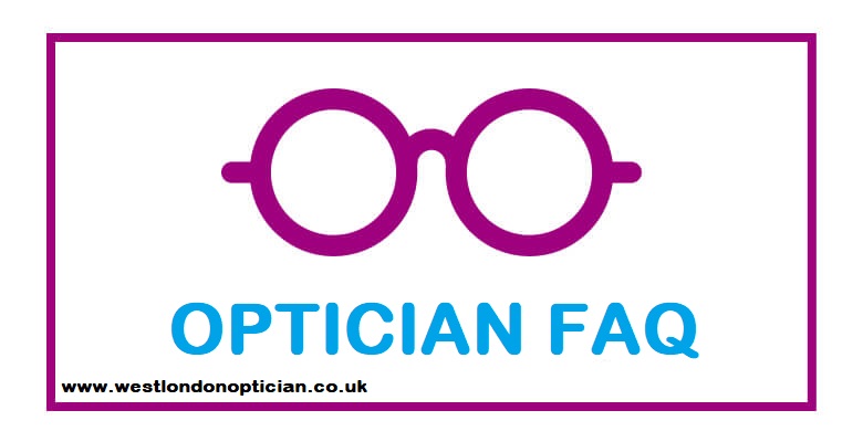 optician-faq-optician-most-frequently-asked-questions